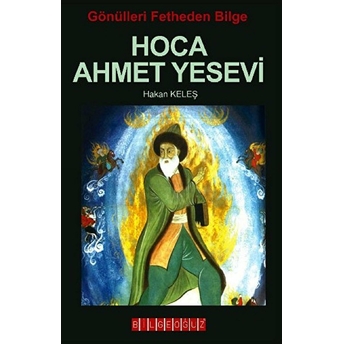 Hoca Ahmet Yesevi Hakan Keleş