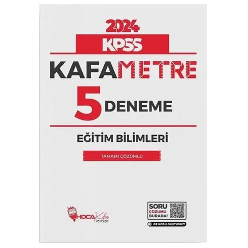 Hoca Kafası Yayınları 2024 Kpss Eğitim Bilimleri Kafametre 5 Deneme Çözümlü Komisyon