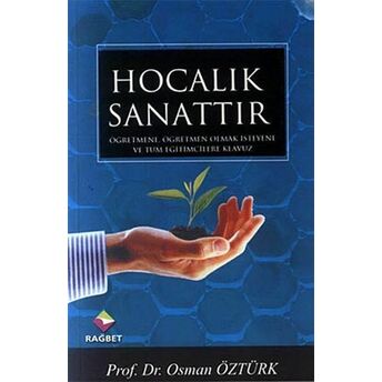 Hocalık Sanattır Osman Öztürk