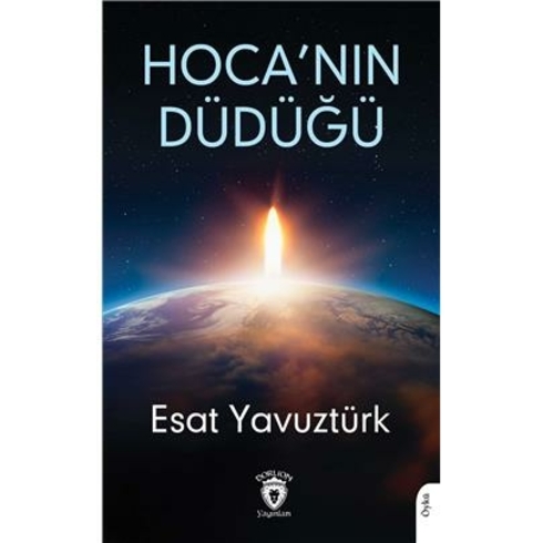 Hocanın Düdüğü Esat Yavuztürk