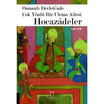 Hocazâdeler Sadık Tezin