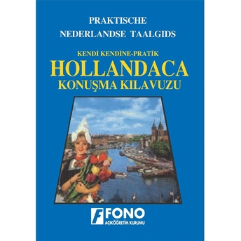 Hollandaca Konuşma Kılavuzu Kolektif