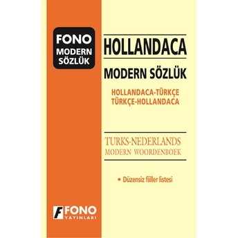 Hollandaca Modern Sözlük (Hollandaca / Türkçe – Türkçe / Hollandaca) Kolektif