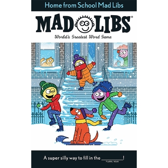 Home From School Mad Libs : World'S Greatest Word Game Kim Ostrow