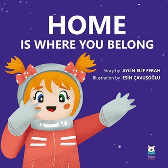 Home Is Where You Belong Aylin Elif Ferah