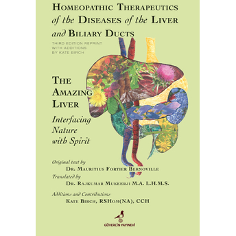 Homeopathic Therapeutics Of The Dieases Of The Liver And Biliary Ducts Kate Birch