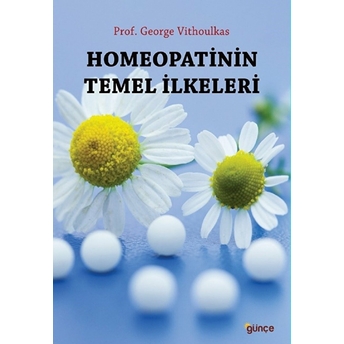 Homeopatinin Temel Ilkeleri George Vithoulkas