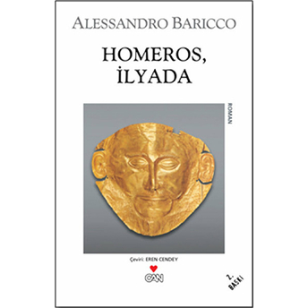 Homeros, Ilyada Alessandro Baricco