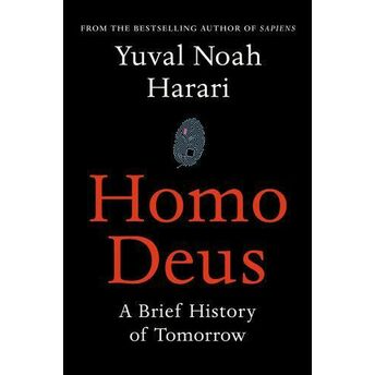 Homo Deus Yuva Noah Harari