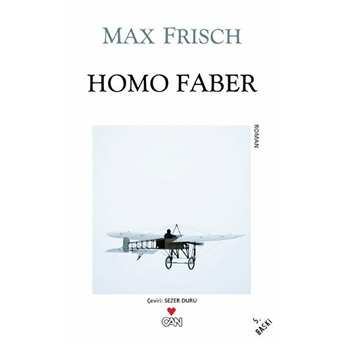 Homo Faber Max Frisch