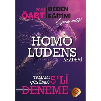 Homo Ludens 2021 Öabt Beden Eğitimi Öğretmenliği 5 Deneme Çözümlü Komisyon