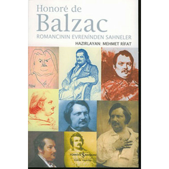 Honore De Balzac Romancının Evreninden Sahneler Mehmet Rifat