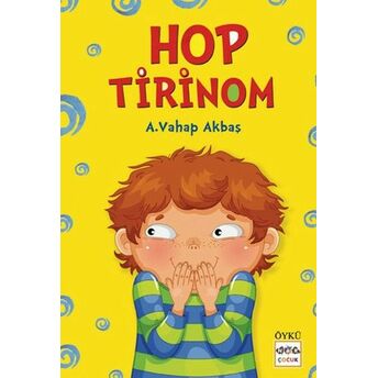 Hop Tirinom A. Vahap Akbaş