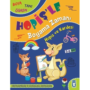 Hopiş Ve Kardeşi - Hopişle Boyama Zamanı Süleyman Özkonuk