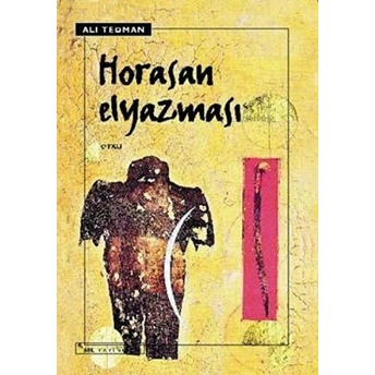 Horasan Elyazması Ali Teoman