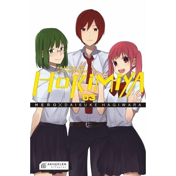 Horimiya - Horisan Ile Miyamurakun 3. Cilt