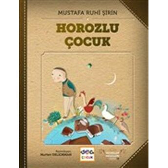 Horozlu Çocuk Mustafa Ruhi Şirin