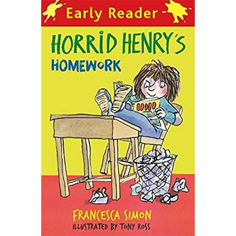 Horrid Henry Early Reader: Horrid Henry'S Homework : Book 23 Francesca Simon