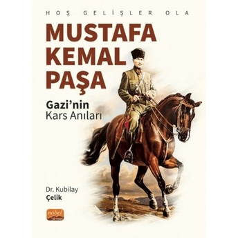 Hoş Gelişler Ola Mustafa Kemal Paşa Kubilay Çelik