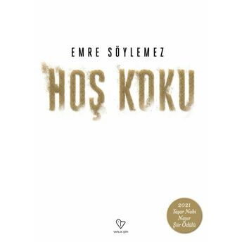 Hoş Koku Emre Söylemez