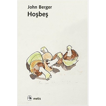 Hoşbeş John Berger