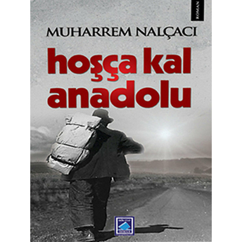 Hoşça Kal Anadolu