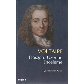 Hoşgörü Üzerine Inceleme Voltaire