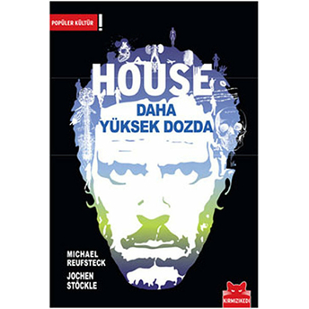 House Daha Yüksek Dozda Jochen Stöckle