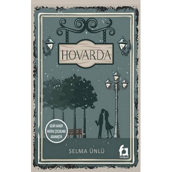 Hovarda - Selma Ünlü