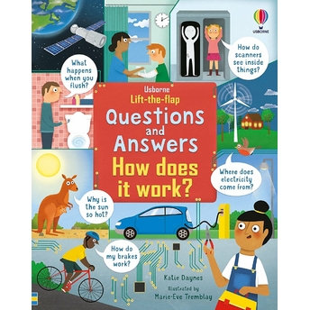 How Does It Work? : Lift-The-Flap Q&A Usborne