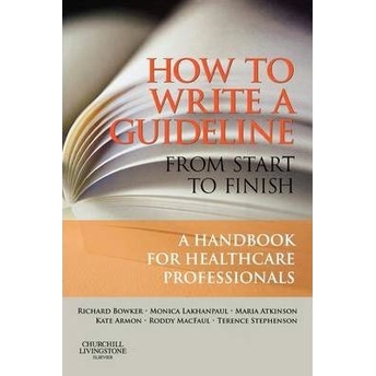 How To Write A Guideline From Start To Finish Monica Lakhanpaul