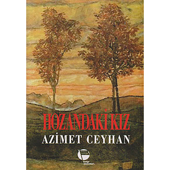 Hozandaki Kız