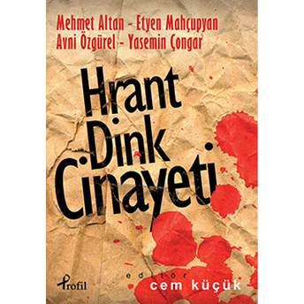 Hrant Dink Cinayeti Mehmet Altan