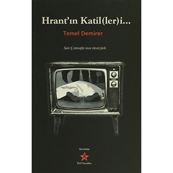 Hrant'In Katil(Ler)I... Temel Demirer