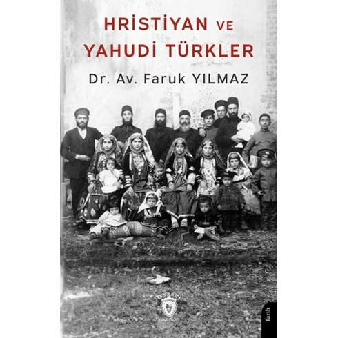 Hristiyan Ve Yahudi Türkler Faruk Yılmaz