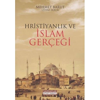 Hristiyanlık Ve Islam Gerçeği