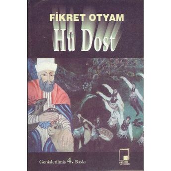 Hu Dost Fikret Otyam