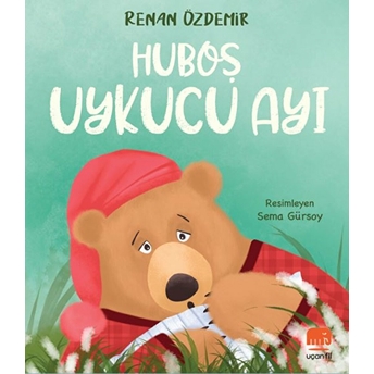 Huboş Uykucu Ayı Renan Özdemir