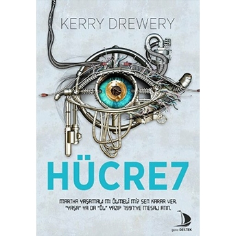 Hücre 7 Kerry Drewery