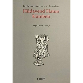 Hüdavend Hatun Kümbeti