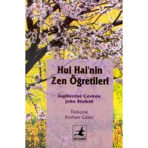 Hui Hai’nin Zen Öğretileri Hui Hai