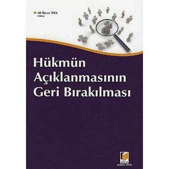 Hükmün Açıklanmasının Geri Bırakılması Ali Ihsan Ipek