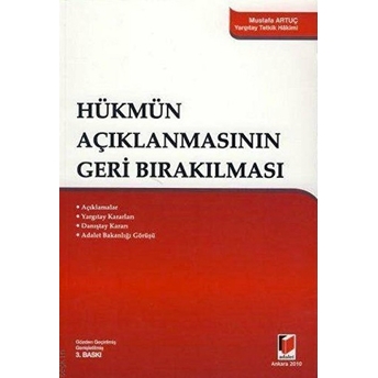 Hükmün Açıklanmasının Geri Bırakılması Mustafa Artuç