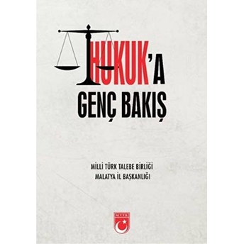 Hukuk’a Genç Bakış