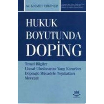 Hukuk Boyutunda Doping Kısmet Erkiner