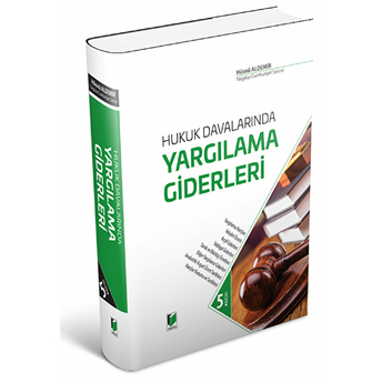 Hukuk Davalarında Yargılama Giderleri Ciltli Hüsnü Aldemir