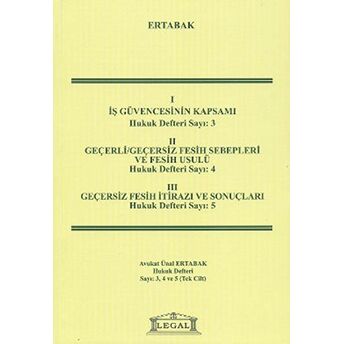 Hukuk Defteri Sayı: 3-4-5 (Tek Cilt) Ünal Ertabak