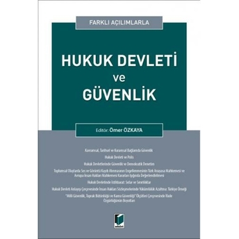 Hukuk Devleti Ve Güvenlik Ömer Özkaya