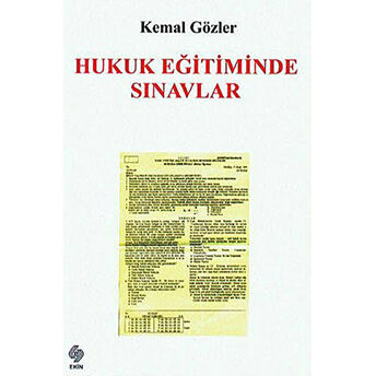 Hukuk Eğitiminde Sınavlar Kemal Gözler