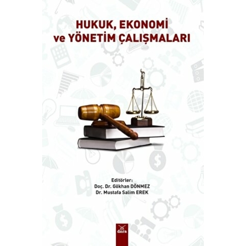 Hukuk Ekonomive Yöneti̇m Çalişmaları